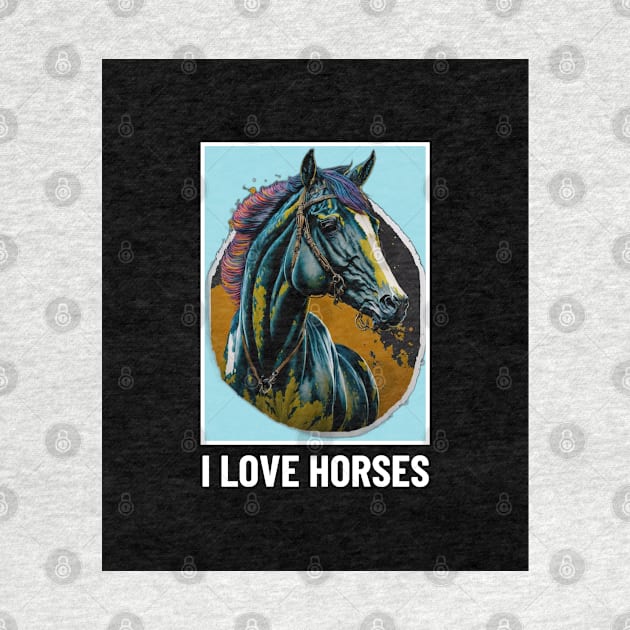 Horse Lover Art by VisionDesigner